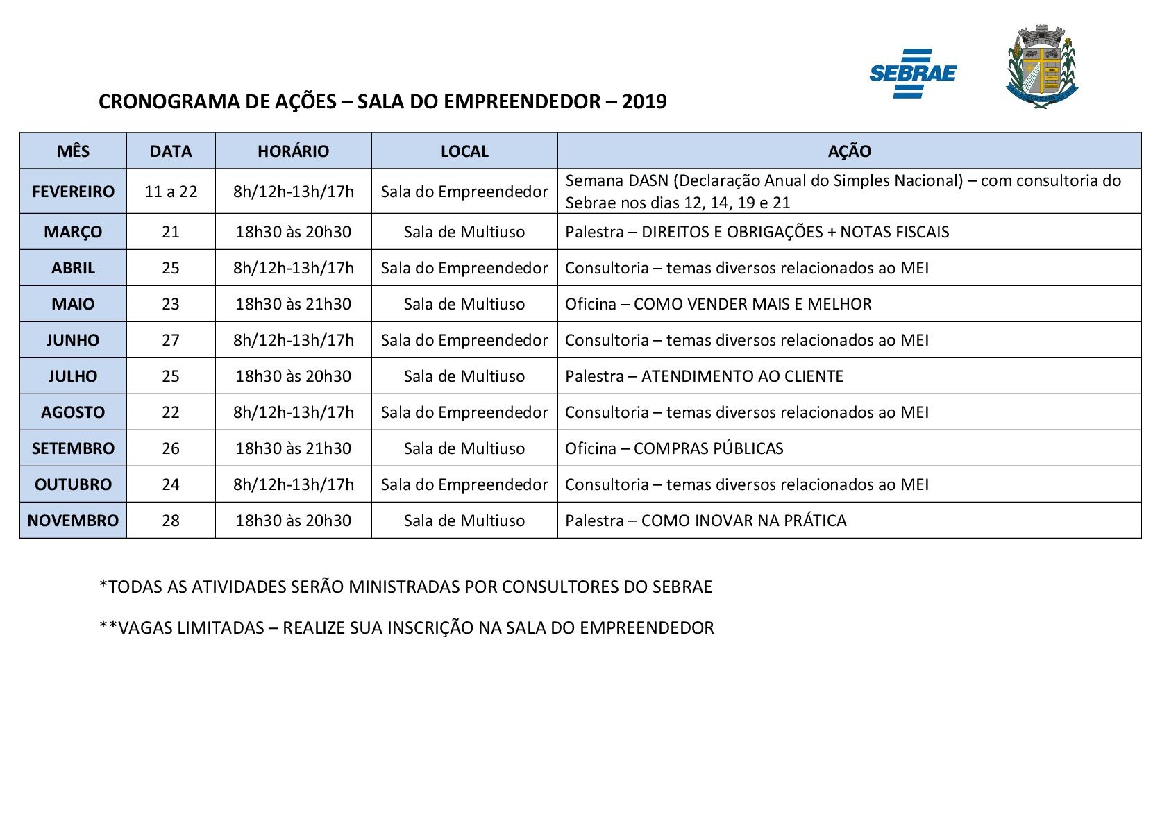 CRONOGRAMA DE ATIVIDADES SALA DO EMPREENDEDOR 2019