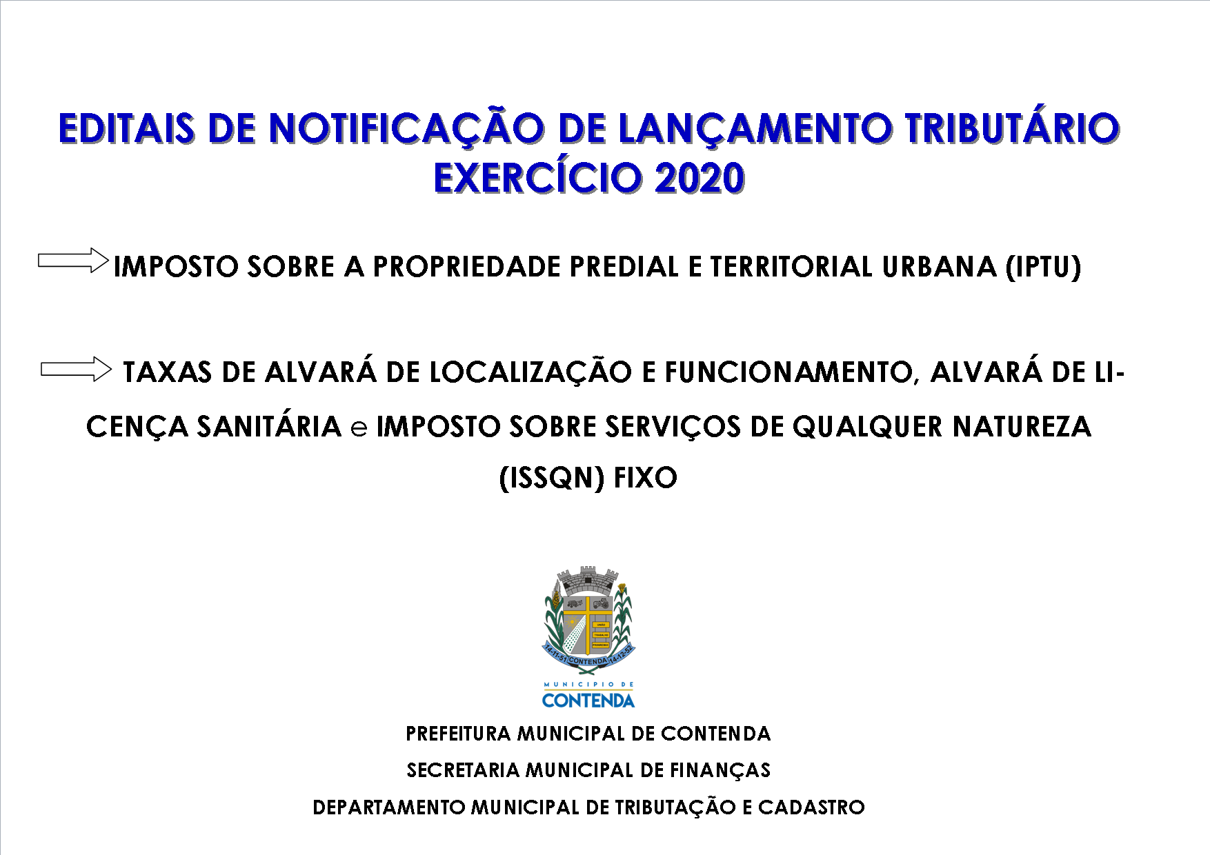 EDITAL DE NOTIFICAÇÃO DE LANÇAMENTO - ALVARÁS E ISSQN FIXO 2020