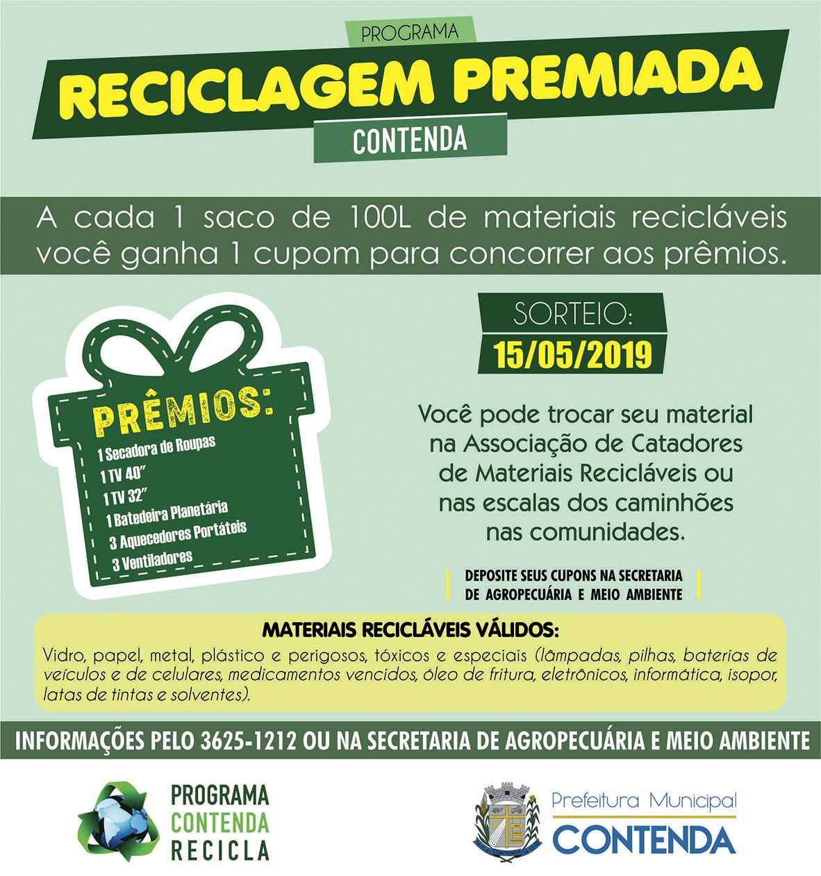 Começou a campanha Reciclagem Premiada