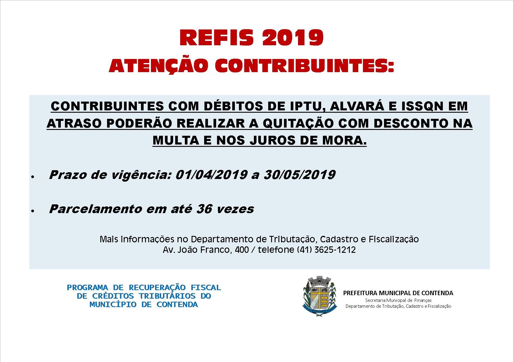 PRAZO PARA ADESÃO AO REFIS 2019 VAI ATÉ 30/05