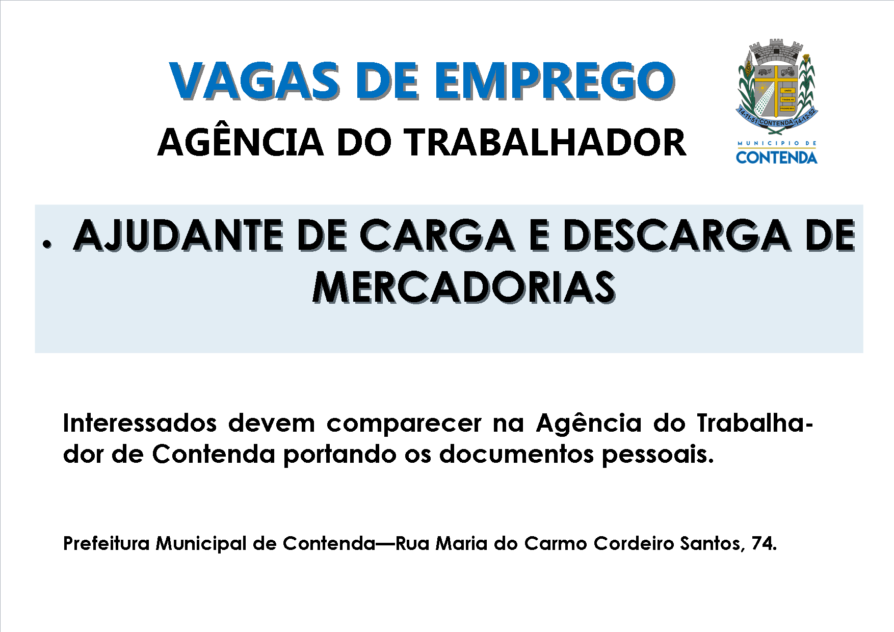 VAGAS DE EMPREGO - AGÊNCIA DO TRABALHADOR